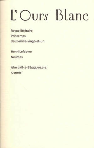 Ours blanc (L'). n° 30, Neumes
