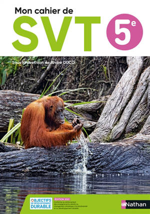 Mon cahier de SVT 5e