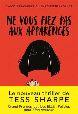 Ne vous fiez pas aux apparences