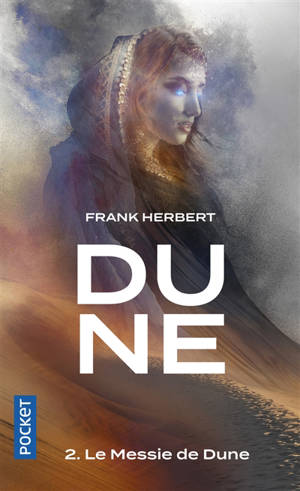 Dune. Volume 2, Le messie de Dune