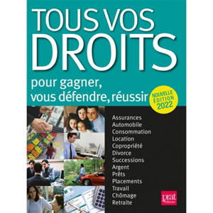 Tous vos droits 2022 : pour gagner, vous défendre, réussir
