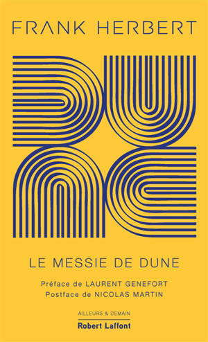 Dune. Volume 2, Le messie de Dune