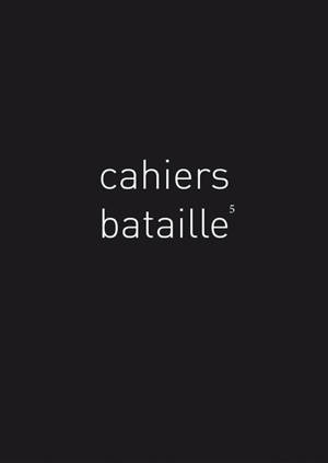 Cahiers Bataille. n° 5, Bestiaire Bataille