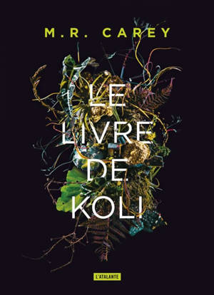 Rempart. Volume 1, Le livre de Koli