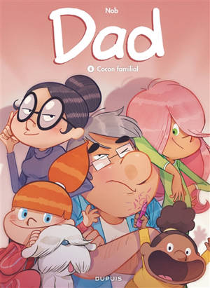 Dad. Volume 8, Cocon familial