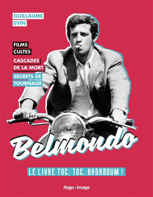 Belmondo : le livre toc, toc, badaboum !