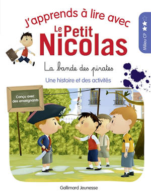 J'apprends à lire avec le Petit Nicolas. Volume 8, La bande des pirates