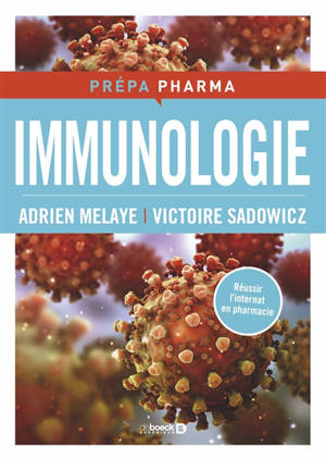 Immunologie : réussir l'internat en pharmacie