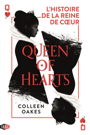 Queen of hearts : l'histoire de la reine de coeur. Volume 1