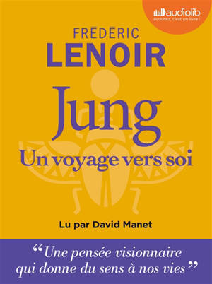 Jung, un voyage vers soi