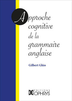 Approche cognitive de la grammaire anglaise