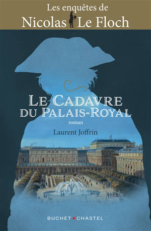 Les enquêtes de Nicolas Le Floch, Le cadavre du Palais-Royal