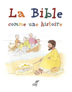 La Bible comme une histoire