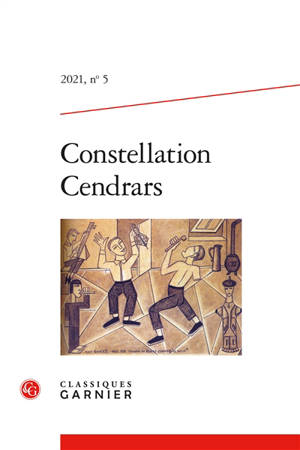 Constellation Cendrars. n° 5, Cendrars en musique