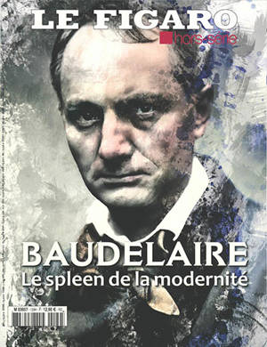 Le Figaro, hors-série, Baudelaire : le spleen de la modernité