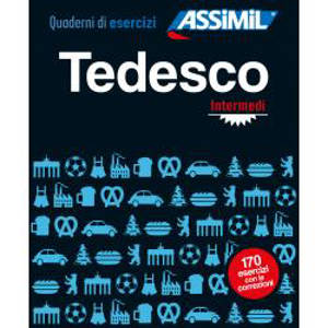 Tedesco : quaderno di esercizi : intermedi = Cahier d'exercices d'allemand pour Italiens : niveau intermédiaire