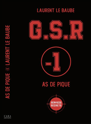 GSR. Volume 1, As de pique