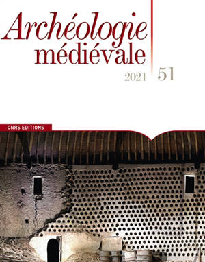 Archéologie médiévale, n° 51
