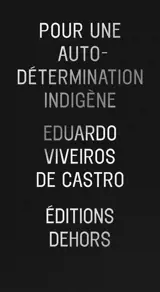 Pour une autodétermination indigène