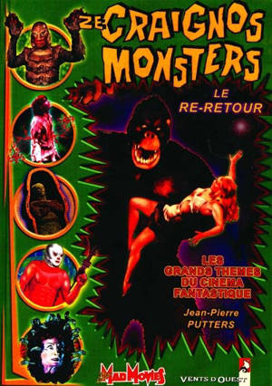 Ze craignos monsters. Vol. 3. Le re-retour