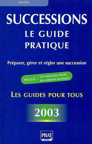 Successions : le guide pratique
