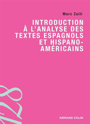 Introduction à l'analyse des textes espagnols et hispano-américains