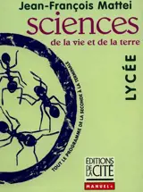 Sciences de la vie et de la terre : tout le programme de la seconde à la terminale