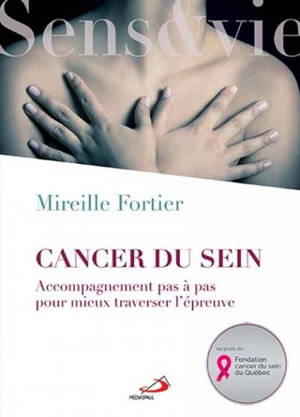 Cancer du sein : accompagnement pas à pas pour mieux traverser l'épreuve