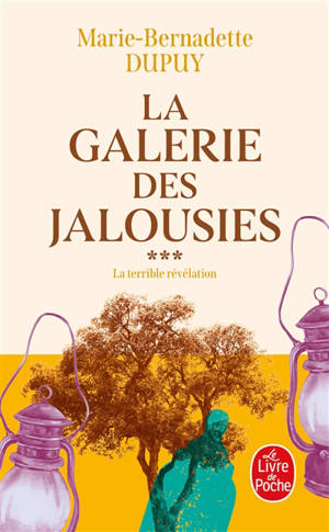 La galerie des jalousies. Vol. 3