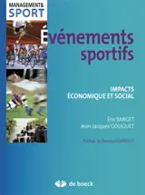 Evénements sportifs : impacts économique et social