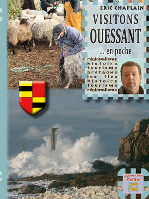 Visitons Ouessant : ... en poche