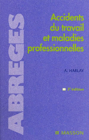 Accidents du travail et maladies professionnelles