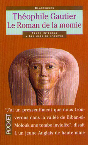 Le roman de la momie : et autres récits antiques