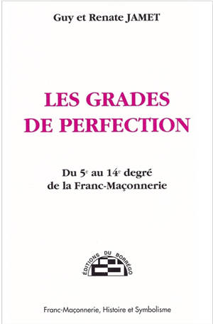 Les grades de perfection