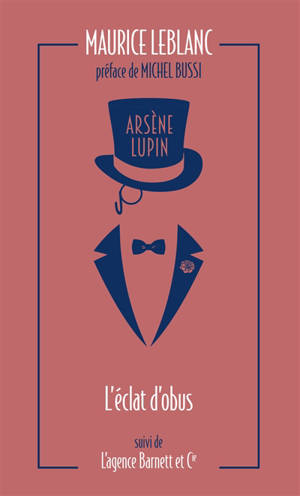 Arsène Lupin. L'éclat d'obus. L'agence Barnett et Cie