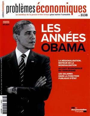 Problèmes économiques, n° 3138. Les années Obama