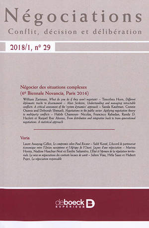 Négociations, n° 29. Négocier des situations complexes (6e Biennale Novancia, Paris 2016)