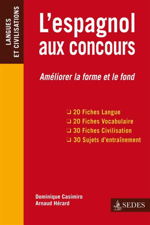 L'espagnol aux concours : vocabulaire, grammaire et civilisation