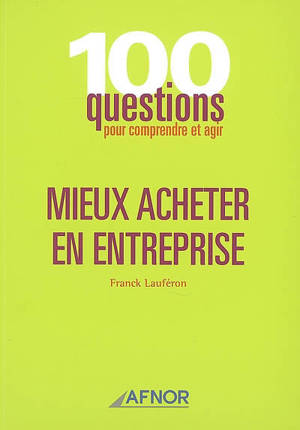 Mieux acheter en entreprise