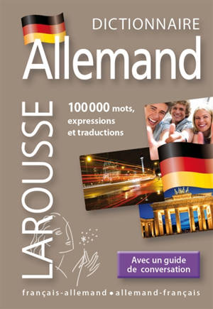 Mini-dictionnaire allemand : français-allemand, allemand-français. Miniwörterbuch deutsch : französisch-deutsch, deutsch-französisch