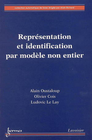 Représentation et identification par modèle non entier