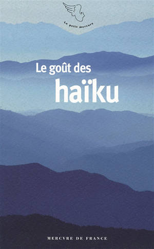Le goût des haïku