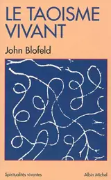 Le Taoïsme vivant