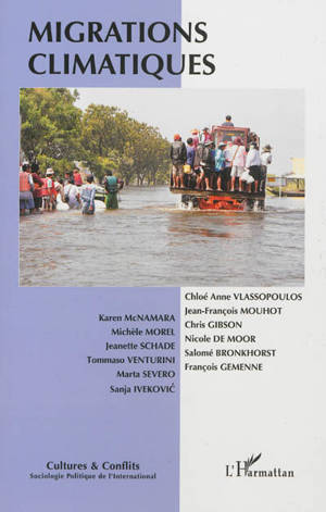 Cultures & conflits, n° 88. Migrations climatiques