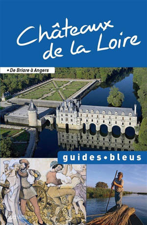 Châteaux de la Loire