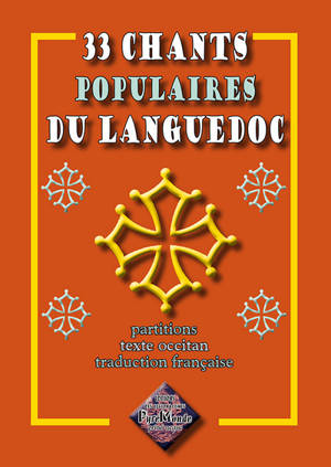 33 chants populaires du Languedoc