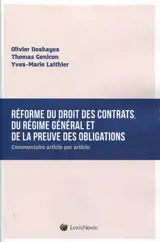 Réforme du droit des contrats, du régime général et de la preuve des obligations : commentaire article par article