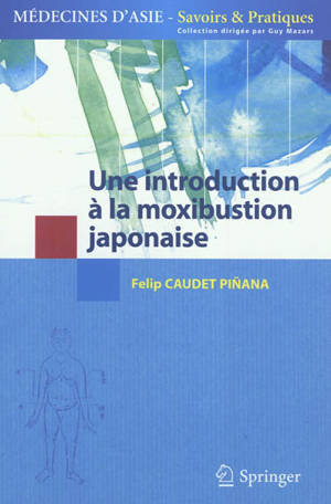 Une introduction à la moxibustion japonaise
