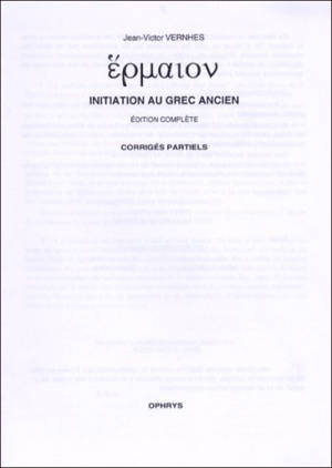 Initiation au grec ancien : corrigés partiels