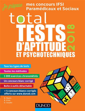Total tests d'aptitude et psychotechniques 2018 : mes concours IFSI, paramédicaux et sociaux